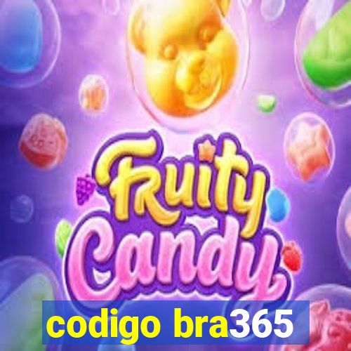 codigo bra365